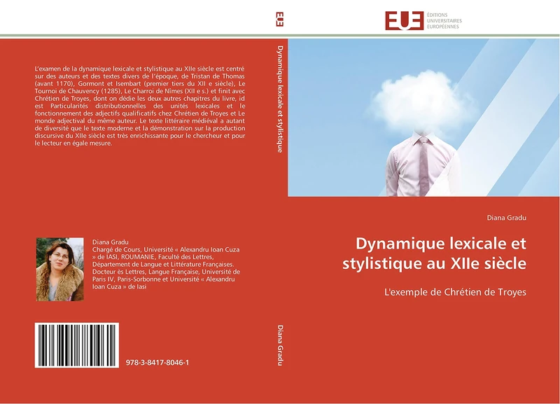 Dynamique lexicale et stylistique au XIIe siècle: L'exemple de Chrétien de Troyes (Omn.Univ.Europ.)
