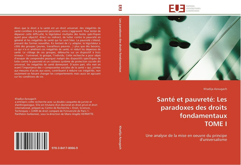 Santé et pauvreté: Les paradoxes des droits fondamentaux TOME I: Une analyse de la mise en oeuvre du principe d'universalisme (Omn.Univ.Europ.) - Image 1