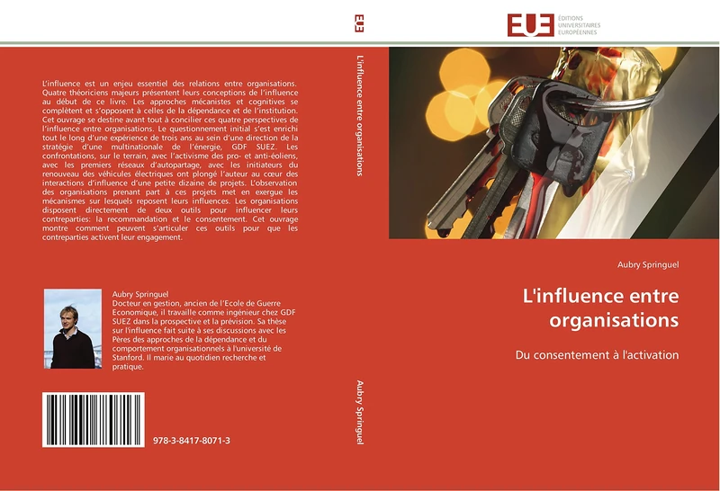 L'influence entre organisations: Du consentement à l'activation (Omn.Univ.Europ.)
