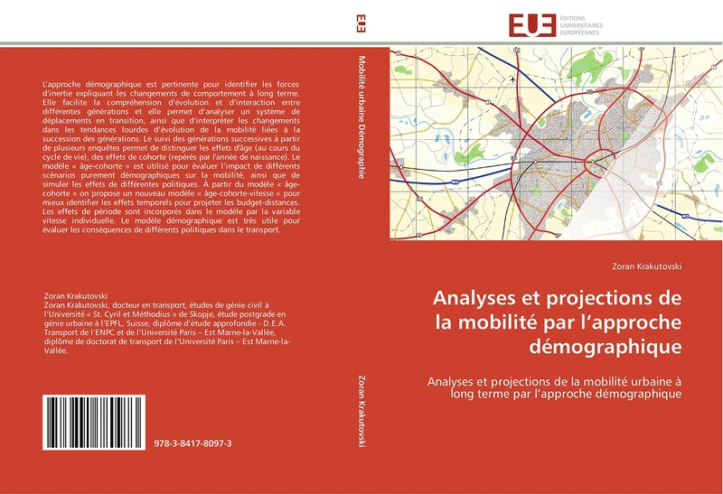 Analyses et projections de la mobilité par l’approche démographique: Analyses et projections de la mobilité urbaine à long terme par l’approche démographique (Omn.Univ.Europ.)