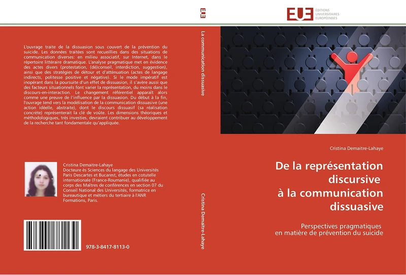 De la représentation discursive à la communication dissuasive: Perspectives pragmatiques en matière de prévention du suicide (Omn.Univ.Europ.)