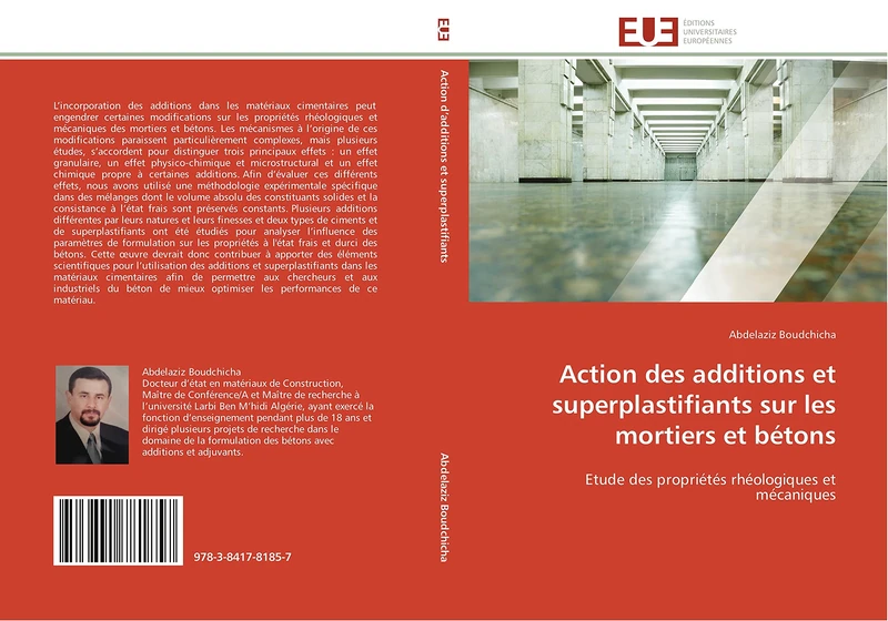 Action des additions et superplastifiants sur les mortiers et bétons: Etude des propriétés rhéologiques et mécaniques (Omn.Univ.Europ.) - Image 1