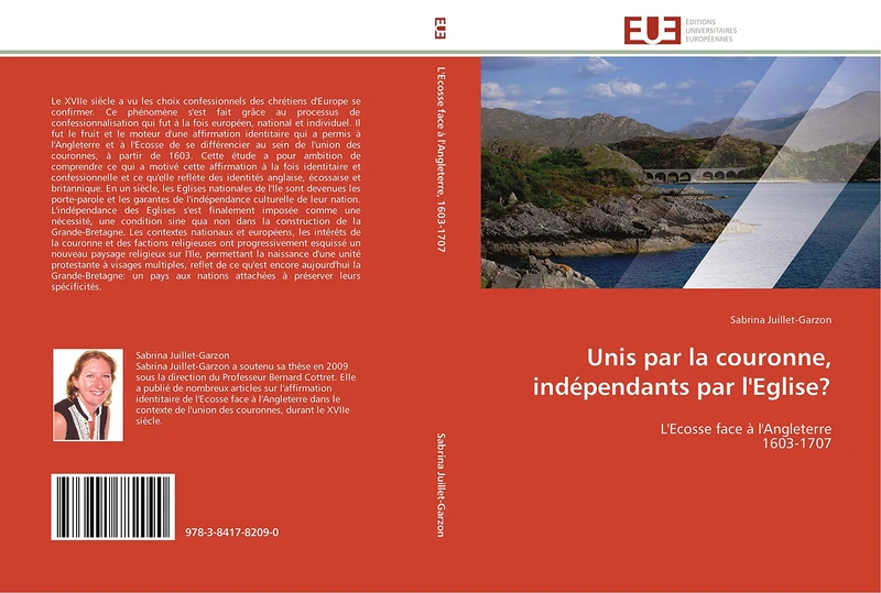 Unis par la couronne, indépendants par l'Eglise?: L'Ecosse face à l'Angleterre 1603-1707 (Omn.Univ.Europ.)
