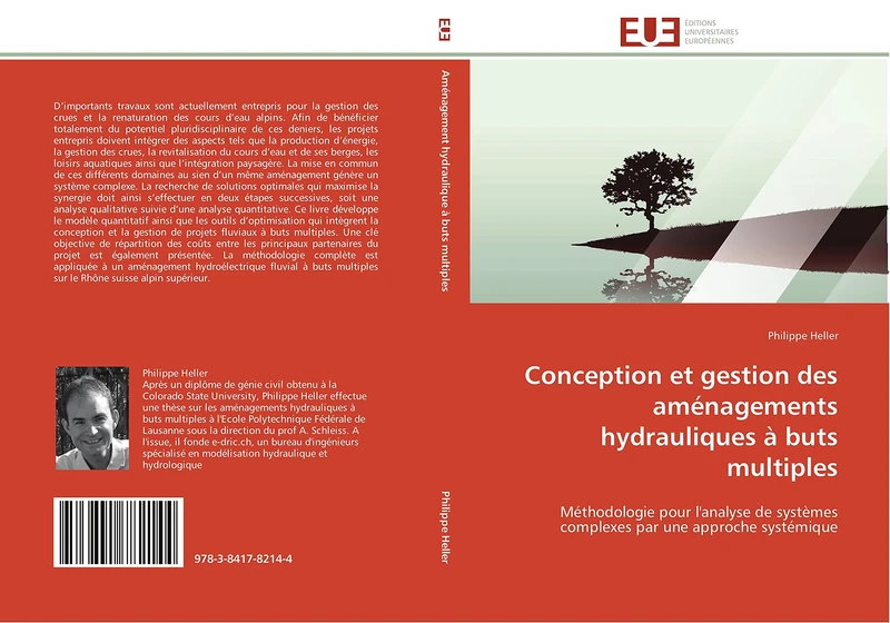 Conception et gestion des aménagements hydrauliques à buts multiples: Méthodologie pour l'analyse de systèmes complexes par une approche systémique (Omn.Univ.Europ.)