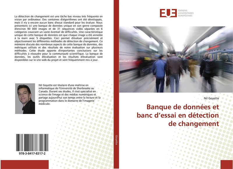 Banque de données et banc d’essai en détection de changement (Omn.Univ.Europ.)
