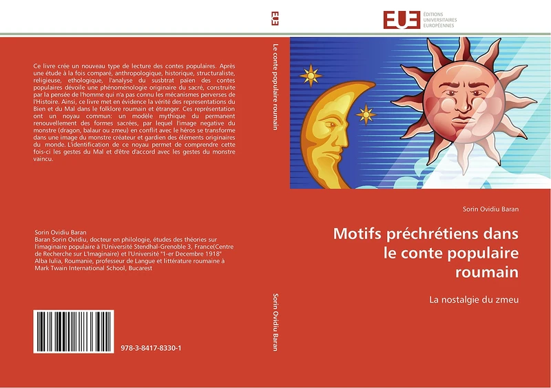 Motifs préchrétiens dans le conte populaire roumain: La nostalgie du zmeu (Omn.Univ.Europ.)