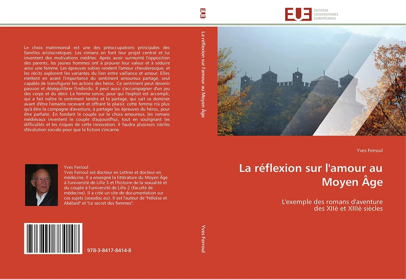La réflexion sur l'amour au Moyen Âge: L'exemple des romans d'aventure des XIIè et XIIIè siècles (Omn.Univ.Europ.) - Image 1