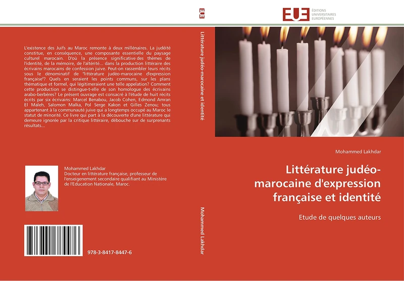 Littérature judéo-marocaine d'expression française et identité: Etude de quelques auteurs (Omn.Univ.Europ.)