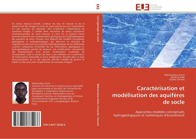 Caractérisation et modélisation des aquifères de socle: Approches modèles conceptuels hydrogéologiques et numériques d'écoulement (Omn.Univ.Europ.)