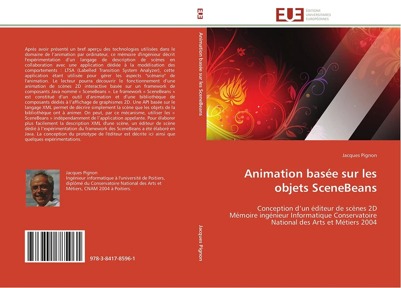 Animation basée sur les objets SceneBeans: Conception d’un éditeur de scènes 2D Mémoire ingénieur Informatique Conservatoire National des Arts et Métiers 2004 (Omn.Univ.Europ.) - Image 1