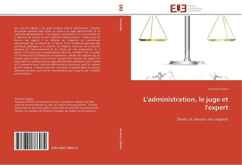 L'administration, le juge et l'expert: Droits et devoirs des experts (Omn.Univ.Europ.)