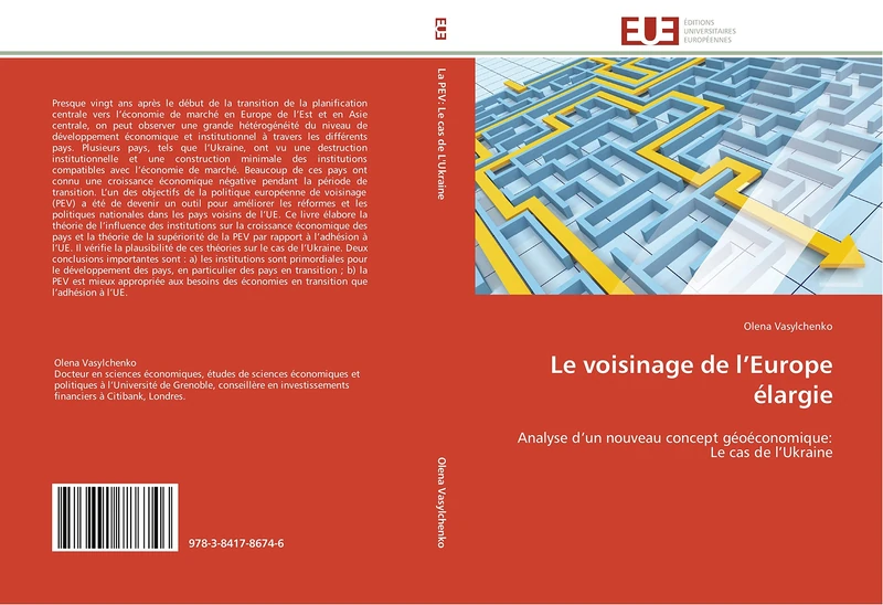 Le voisinage de l’Europe élargie: Analyse d’un nouveau concept géoéconomique: Le cas de l’Ukraine (Omn.Univ.Europ.) - Image 1