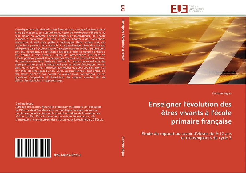 Enseigner l'évolution des êtres vivants à l'école primaire française: Étude du rapport au savoir d'élèves de 9-12 ans et d'enseignants de cycle 3 (Omn.Univ.Europ.) - Image 1