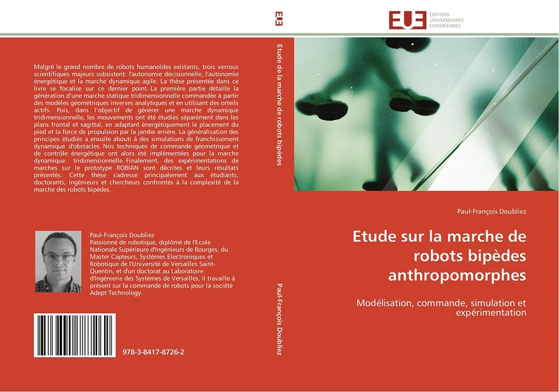 Etude sur la marche de robots bipèdes anthropomorphes: Modélisation, commande, simulation et expérimentation (Omn.Univ.Europ.)