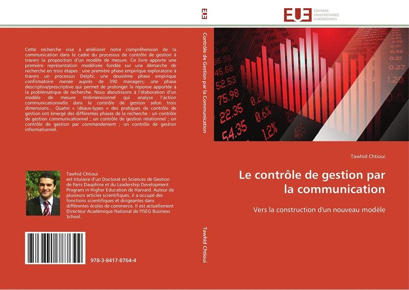 Le contrôle de gestion par la communication: Vers la construction d'un nouveau modèle (Omn.Univ.Europ.)