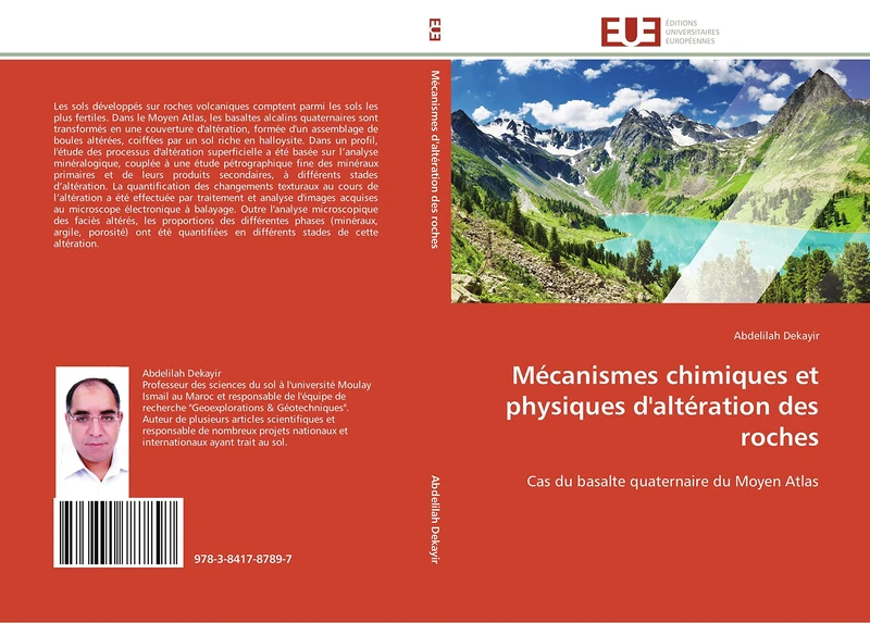 Mécanismes chimiques et physiques d'altération des roches: Cas du basalte quaternaire du Moyen Atlas (Omn.Univ.Europ.)