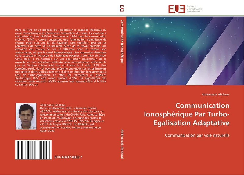Communication Ionosphérique Par Turbo-Egalisation Adaptative: Communication par voie naturelle (Omn.Univ.Europ.)