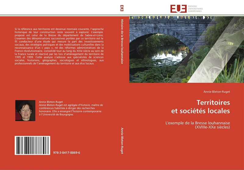 Territoires et sociétés locales: L'exemple de la Bresse louhannaise (XVIIIe-XXe siècles) (Omn.Univ.Europ.)