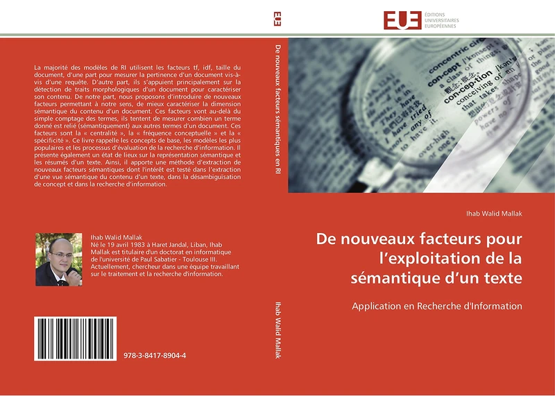 De nouveaux facteurs pour l’exploitation de la sémantique d’un texte: Application en Recherche d'Information (Omn.Univ.Europ.)