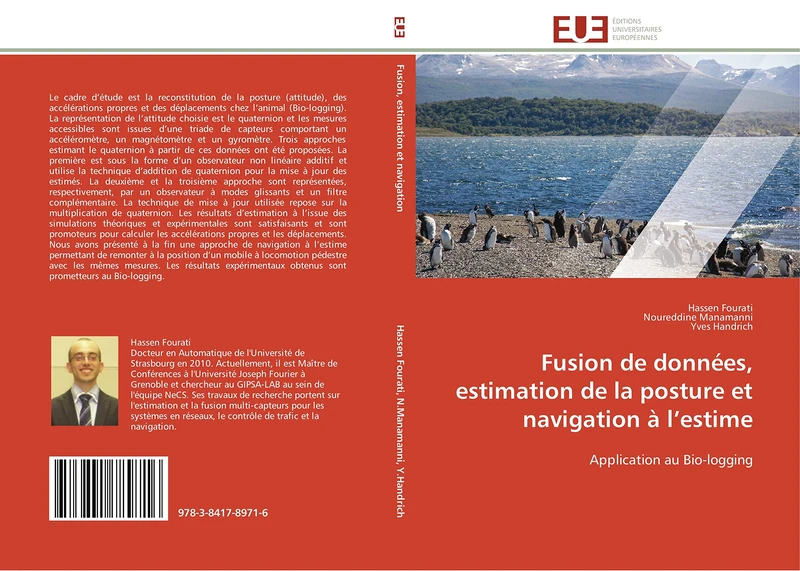 Fusion de données, estimation de la posture et navigation à l’estime: Application au Bio-logging