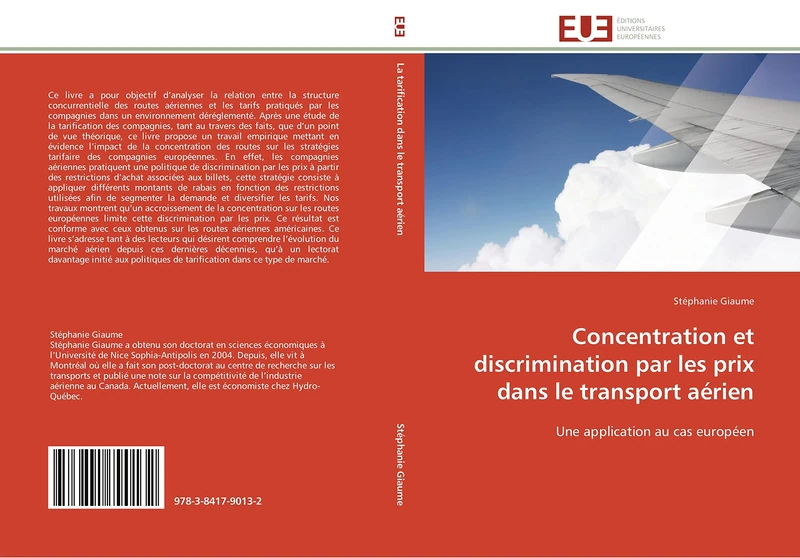 Concentration et discrimination par les prix dans le transport aérien: Une application au cas européen (Omn.Univ.Europ.)