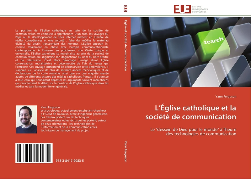 L’Église catholique et la société de communication: Le "dessein de Dieu pour le monde" à l'heure des technologies de communication (Omn.Univ.Europ.)