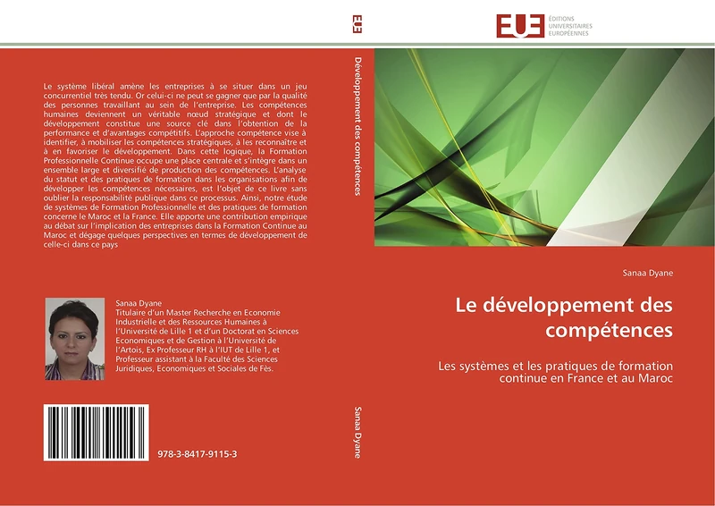Le développement des compétences: Les systèmes et les pratiques de formation continue en France et au Maroc (Omn.Univ.Europ.)