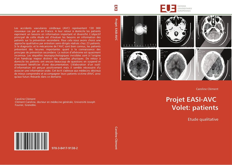 Projet EASI-AVC Volet: patients: Etude qualitative (Omn.Univ.Europ.)