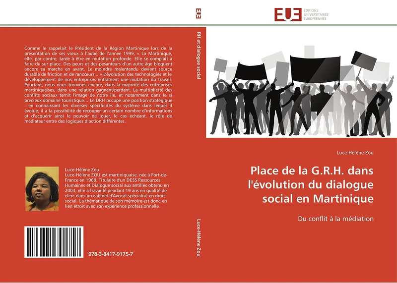 Place de la G.R.H. dans l'évolution du dialogue social en Martinique: Du conflit à la médiation (Omn.Univ.Europ.)
