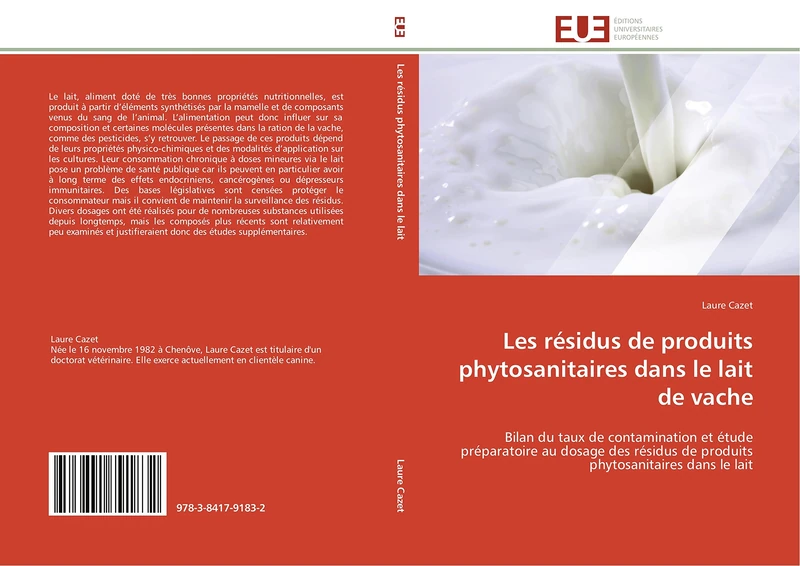 Les résidus de produits phytosanitaires dans le lait de vache: Bilan du taux de contamination et étude préparatoire au dosage des résidus de produits phytosanitaires dans le lait