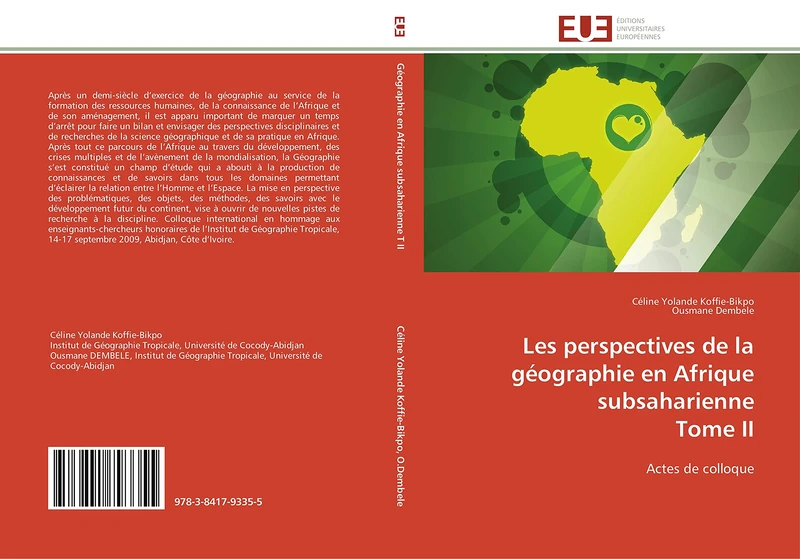 Les perspectives de la géographie en Afrique subsaharienne Tome II: Actes de colloque (Omn.Univ.Europ.)
