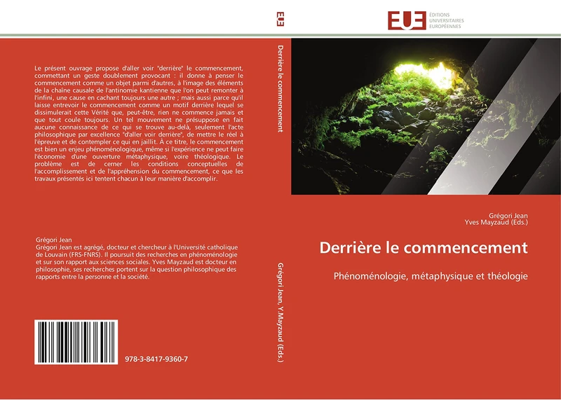 Derrière le commencement: Phénoménologie, métaphysique et théologie (Omn.Univ.Europ.)