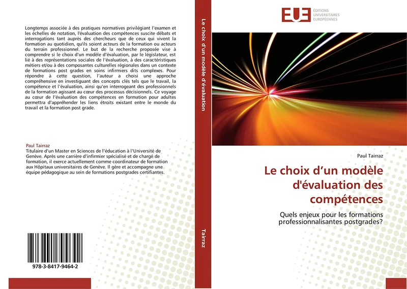 Le choix d’un modèle d'évaluation des compétences: Quels enjeux pour les formations professionnalisantes postgrades? (Omn.Univ.Europ.)