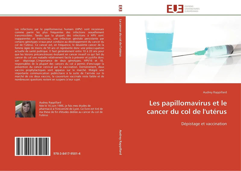 Les papillomavirus et le cancer du col de l'utérus: Dépistage et vaccination (Omn.Univ.Europ.)