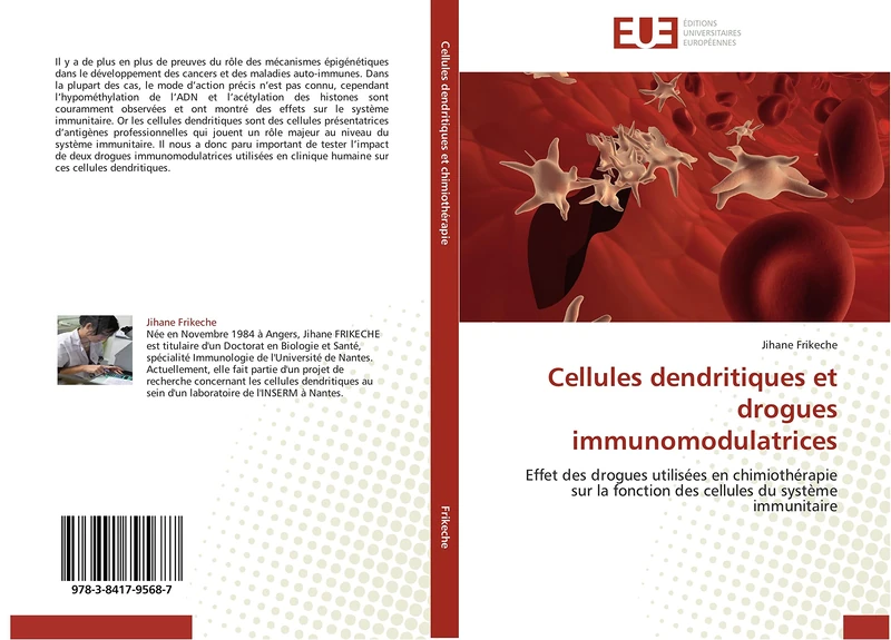 Cellules dendritiques et drogues immunomodulatrices: Effet des drogues utilisées en chimiothérapie sur la fonction des cellules du système immunitaire - Image 1