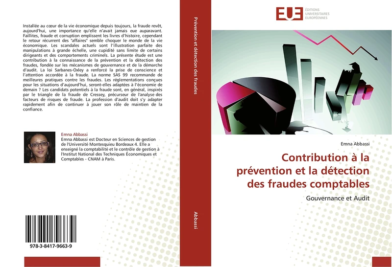 Contribution à la prévention et la détection des fraudes comptables: Gouvernance et Audit