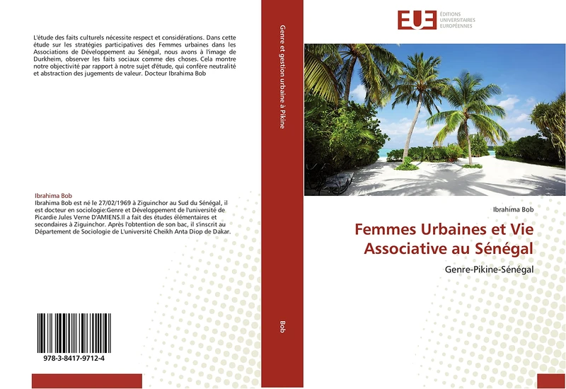Femmes Urbaines et Vie Associative au Sénégal: Genre-Pikine-Sénégal (Omn.Univ.Europ.)