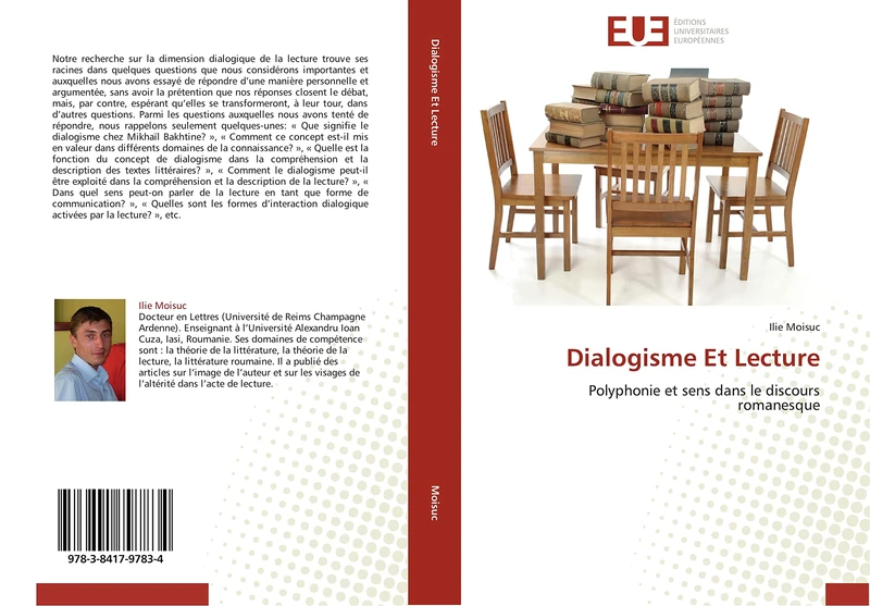 Dialogisme Et Lecture: Polyphonie et sens dans le discours romanesque (Omn.Univ.Europ.)