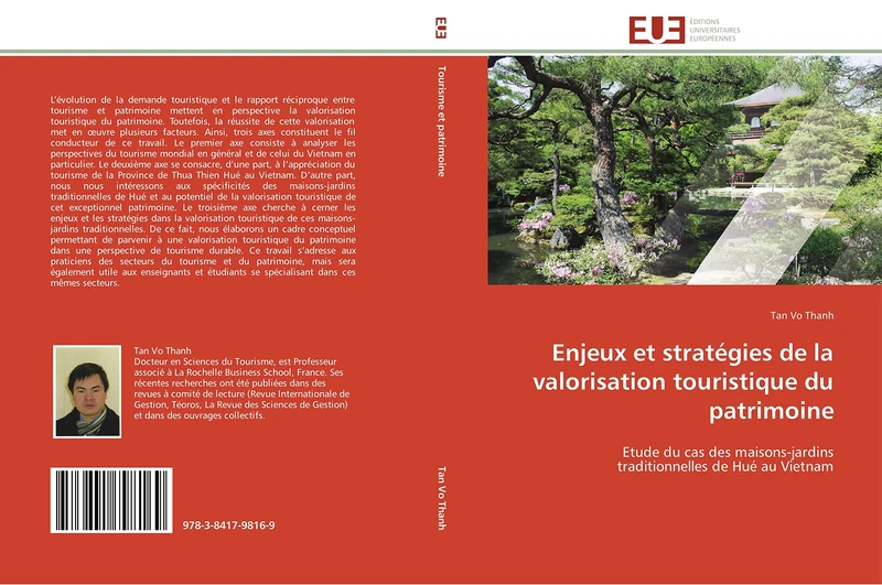 Enjeux et stratégies de la valorisation touristique du patrimoine: Etude du cas des maisons-jardins traditionnelles de Hué au Vietnam (Omn.Univ.Europ.) - Image 1