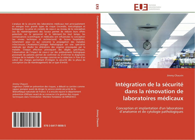 Intégration de la sécurité dans la rénovation de laboratoires médicaux: Conception et implantation d'un laboratoire d’anatomie et de cytologie pathologiques (Omn.Univ.Europ.)