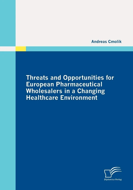 Threats and Opportunities for European Pharmaceutical Wholesalers in a Changing Healthcare Environment - Image 1