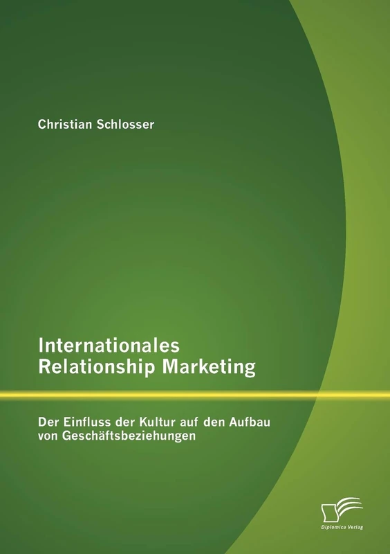 Internationales Relationship Marketing: Der Einfluss der Kultur auf den Aufbau von Geschäftsbeziehungen - Image 1