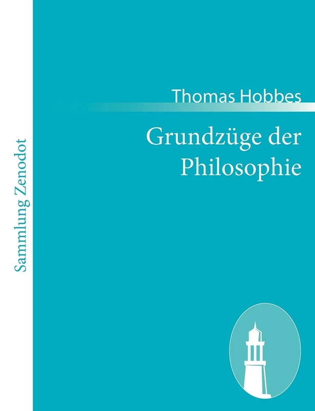 Grundzüge der Philosophie: (Elementorum philosophiae)