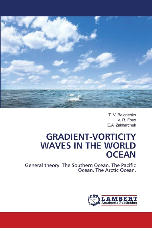 GRADIENT-VORTICITY WAVES IN THE WORLD OCEAN: General theory. The Southern Ocean. The Pacific Ocean. The Arctic Ocean. - Image 1