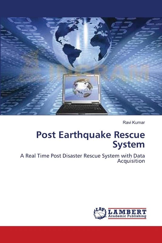 Post Earthquake Rescue System: A Real Time Post Disaster Rescue System with Data Acquisition