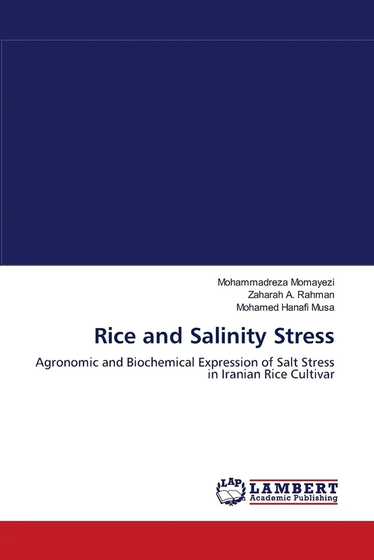 Rice and Salinity Stress: Agronomic and Biochemical Expression of Salt Stress in Iranian Rice Cultivar