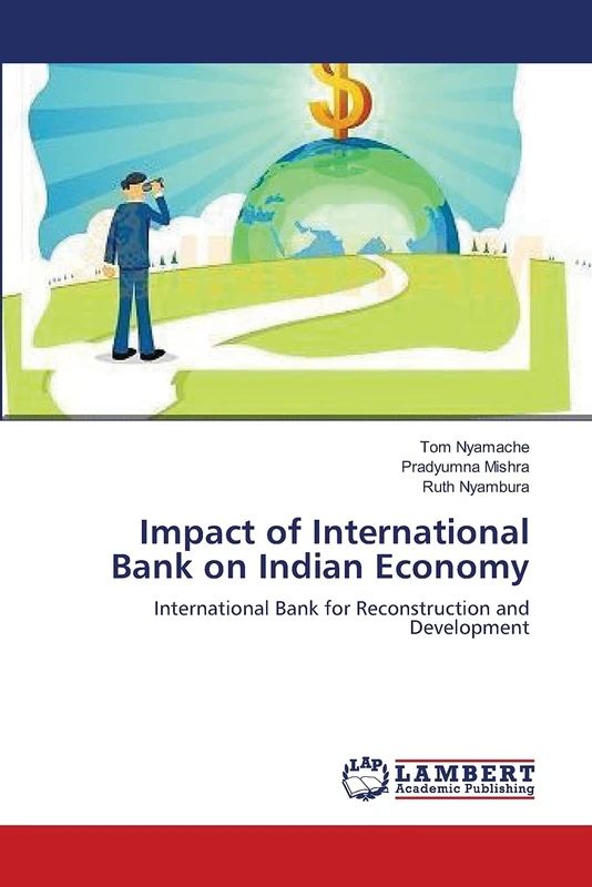 Impact of International Bank on Indian Economy: International Bank for Reconstruction and Development