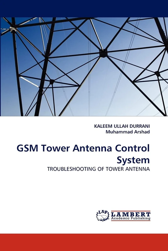 GSM Tower Antenna Control System: TROUBLESHOOTING OF TOWER ANTENNA