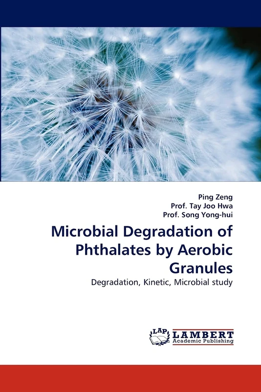 Microbial Degradation of Phthalates by Aerobic Granules: Degradation, Kinetic, Microbial study
