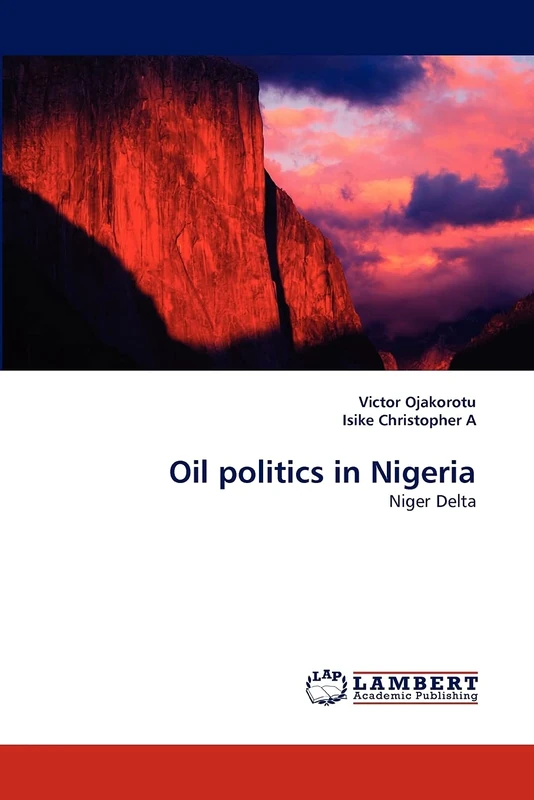 Oil politics in Nigeria: Niger Delta